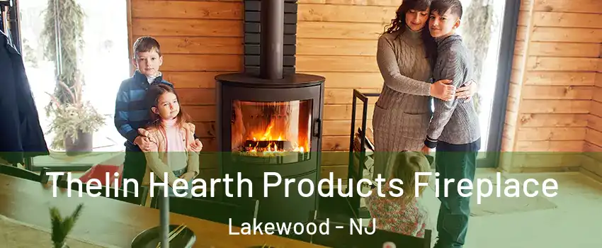  Thelin Hearth Products Fireplace Lakewood - NJ